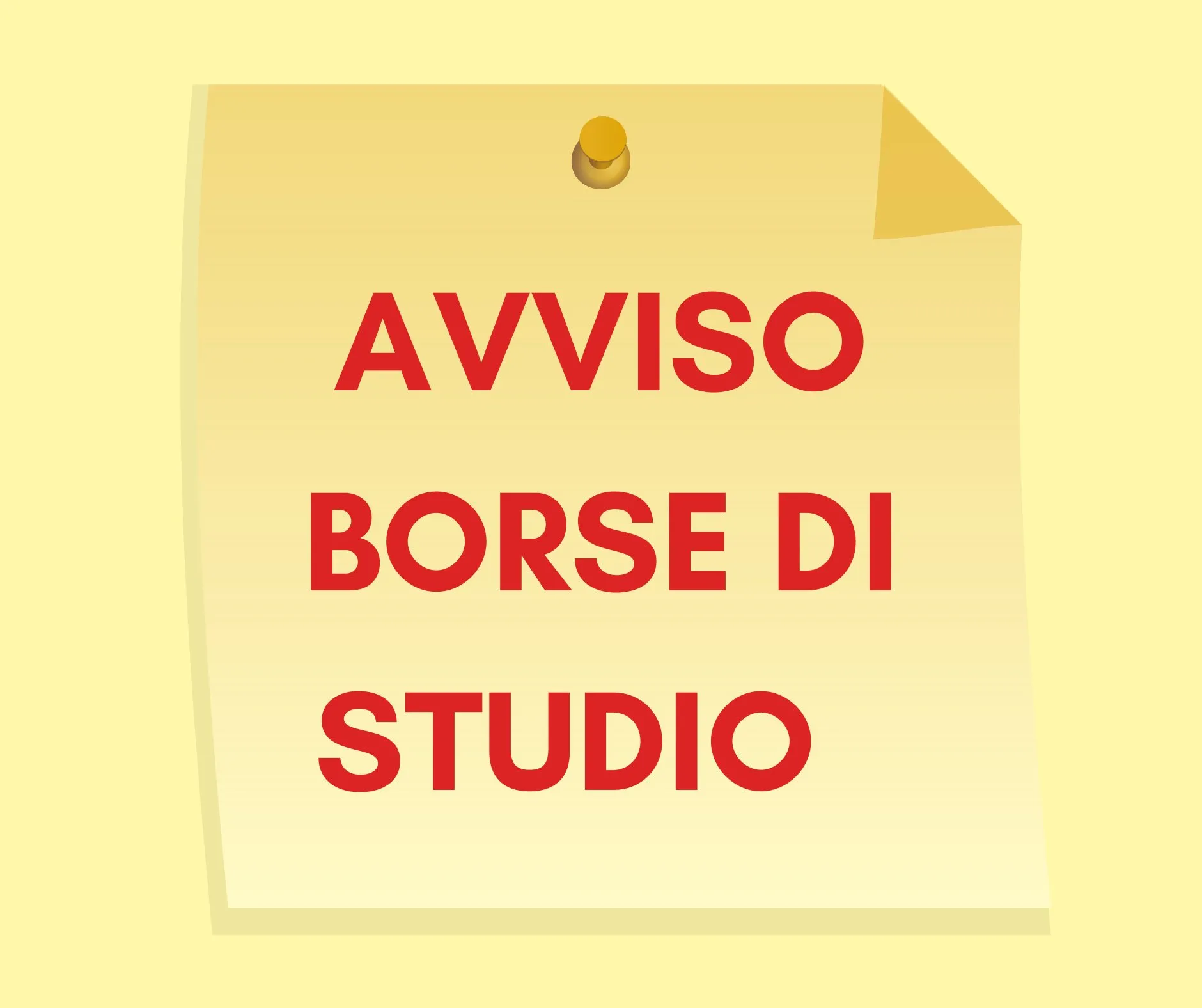 AVVISO PUBBLICO PER L'EROGAZIONE DELLE BORSE DI STUDIO AGLI STUDENTI DELLE SCUOLE SECONDARIE DI II GRADO A.S. 2024-2025